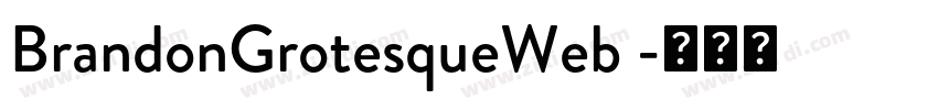 BrandonGrotesqueWeb 字体转换